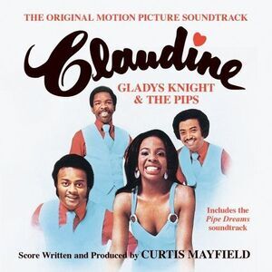 Gladys Knight - Claudine (Original Motion Picture Soundtrack) + Pipe Dreams